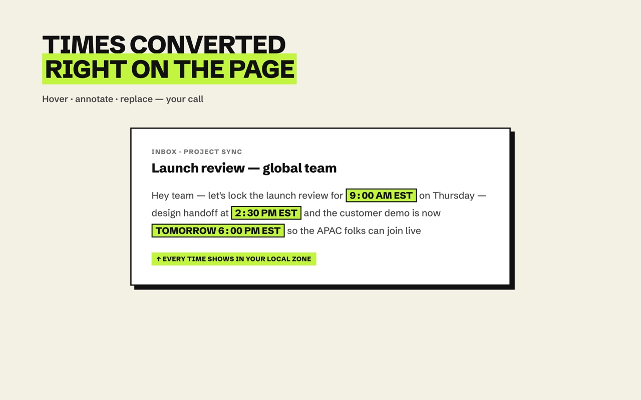 A faux email with times highlighted as lime chips, converted to your local zone